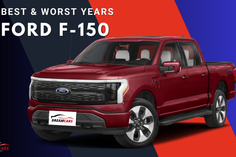 Best & Worst Years Ford F-150