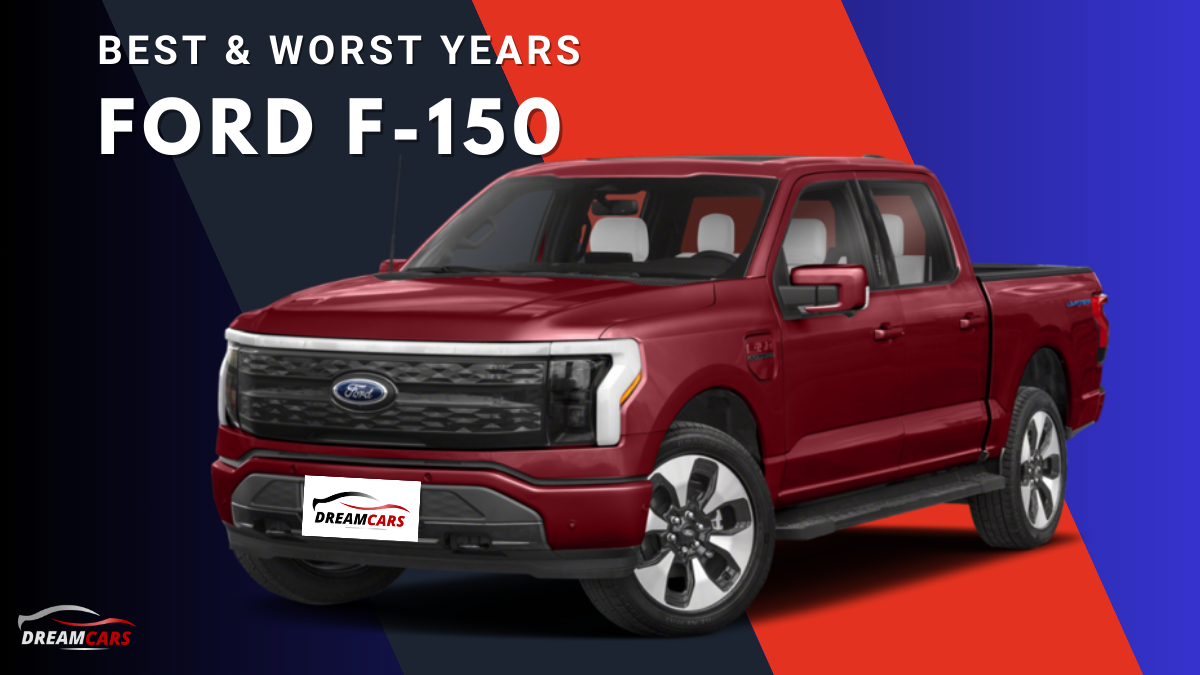 Best & Worst Years Ford F-150