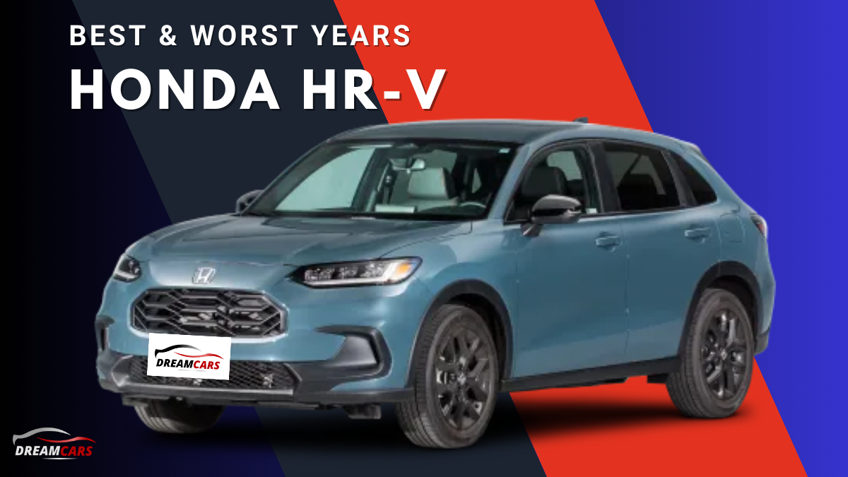 Best & Worst Years Honda HR-V