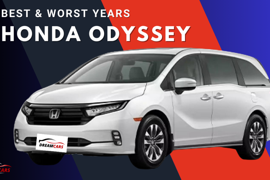 Best & Worst Years Honda Odyssey